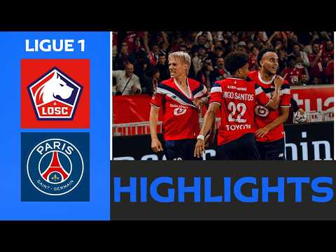 Lille vs Paris Saint Germain highlight