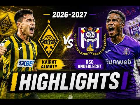 Anderlecht vs Kairat Almaty highlight